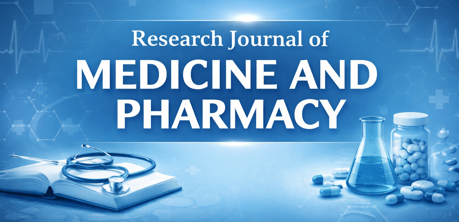 Research Journal of Medicine and Pharmacy